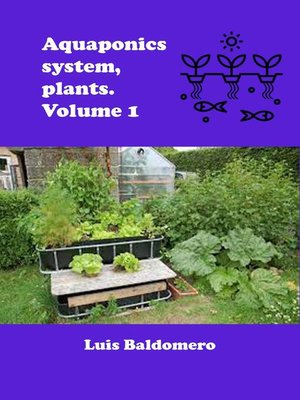 cover image of Aquaponics System, Plants. Volume 1